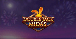 Double Jack Midas