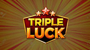 TRIPLE LUCK